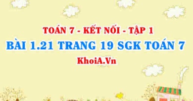 Bài 1.21 trang 19 SGK Toán 7 tập 1 Kết nối tri thức